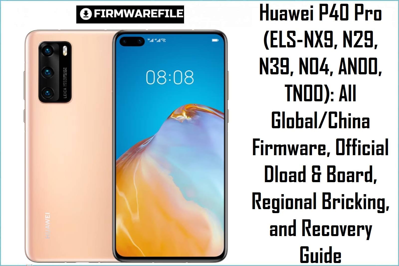 Huawei P40 Pro (ELS Series) Global & China