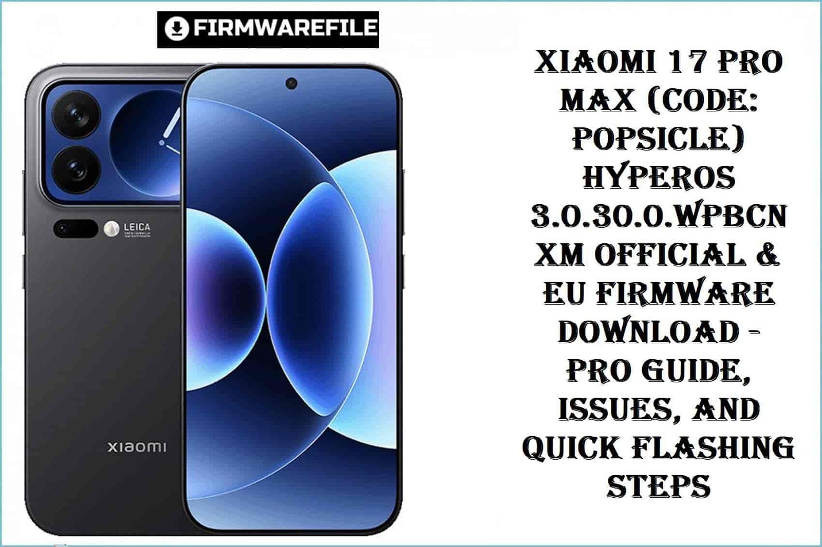 Xiaomi 17 Pro Max (Popsicle