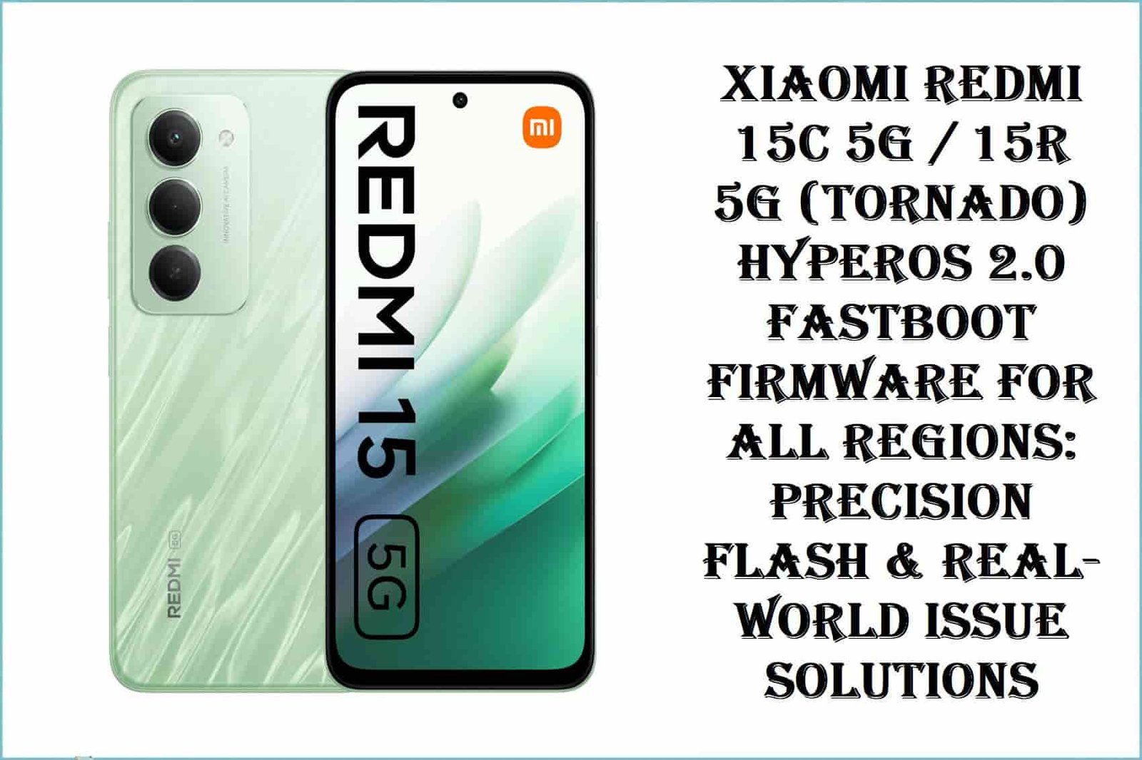 Xiaomi Redmi 15C 5G / 15R 5G (Tornado)