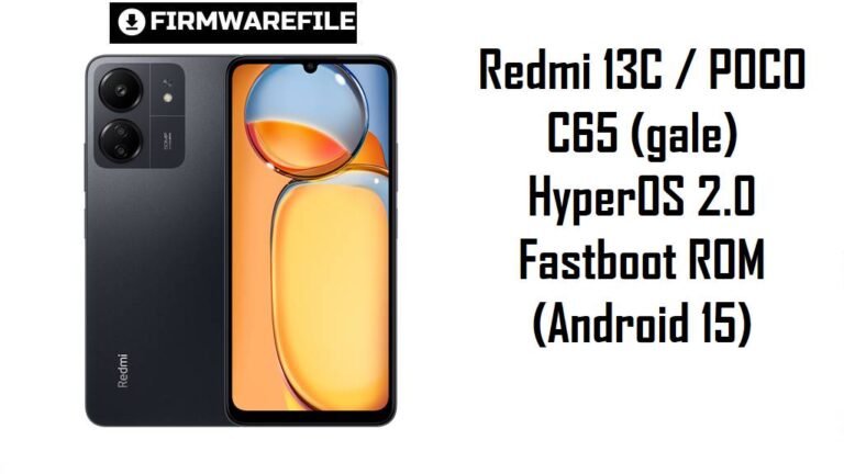 Redmi 13C / POCO C65 (gale) HyperOS 2.0 Fastboot ROM (Android 15)