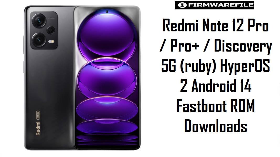 Redmi Note 12 Pro & Pro+ & Discovery 5G (ruby)