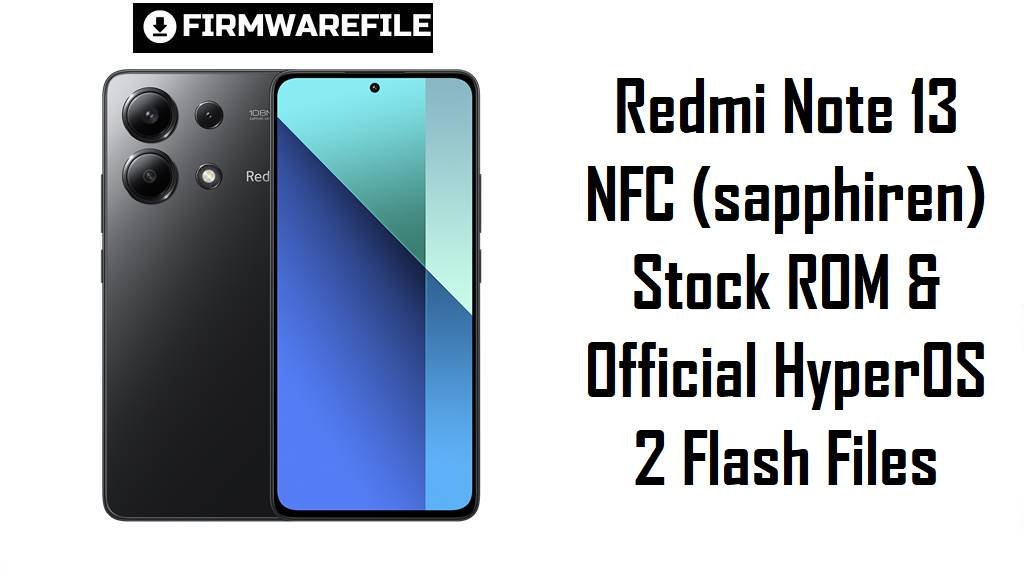 Redmi Note 13 NFC (sapphiren)