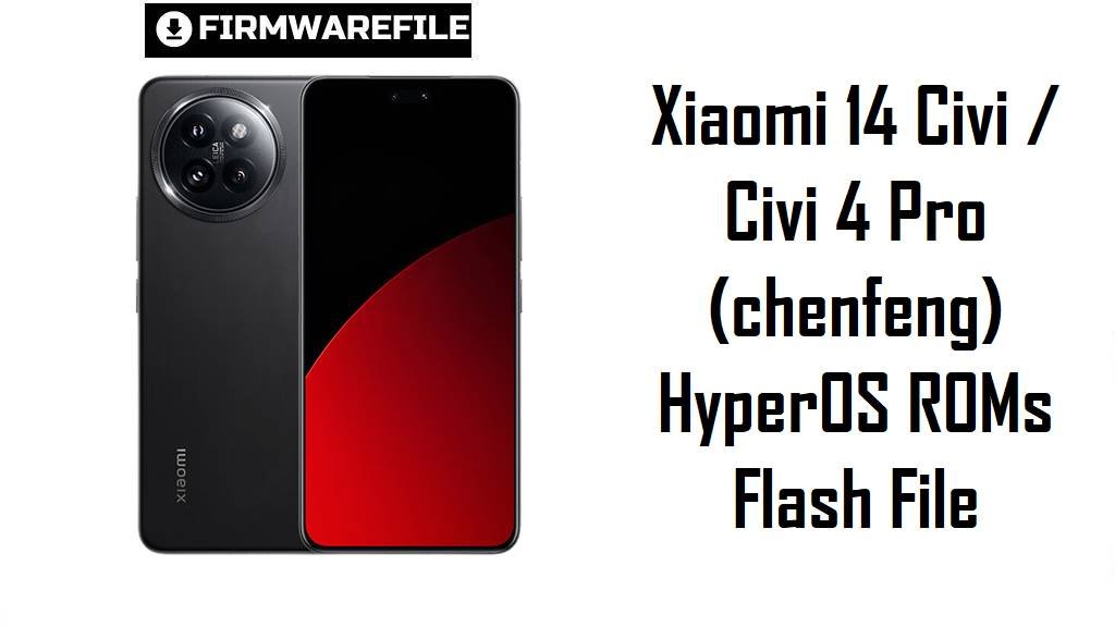 Xiaomi 14 Civi / Civi 4 Pro (chenfeng)