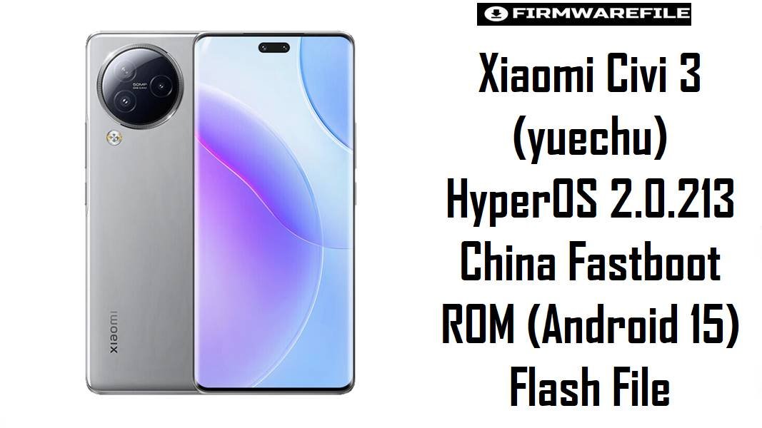 Xiaomi Civi 3 (yuechu)