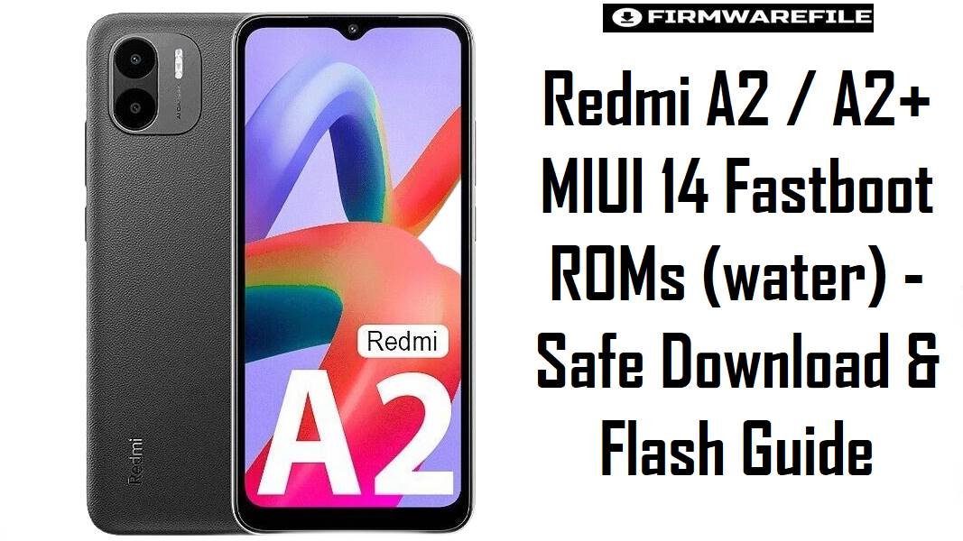 Redmi A2 & A2+