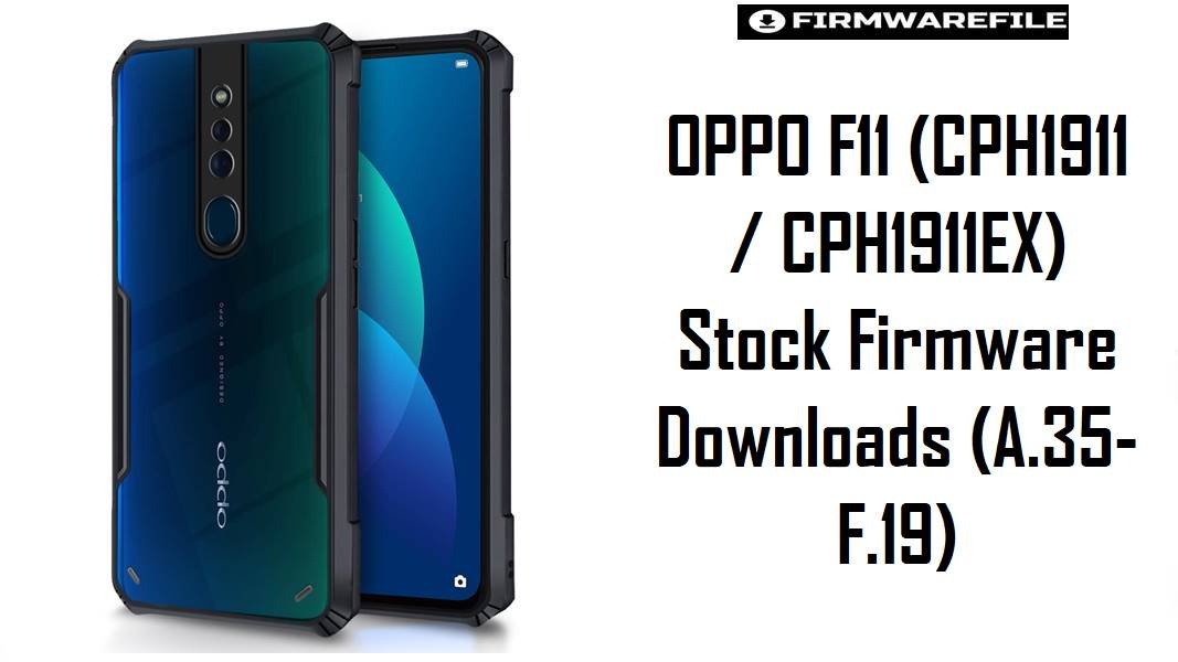 OPPO F11 (CPH1911 & CPH1911EX)